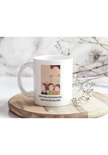 Öğretmenler Günü Kupa Bardak Öğretmenler Kitaptan Değil Yürekten Öğretenlerdir Yazılı Hediye Beyaz