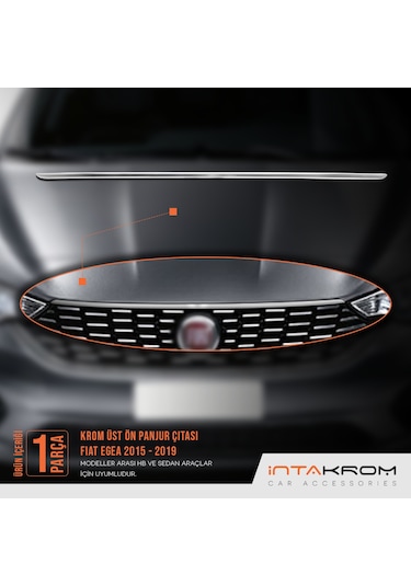 intakrom Fiat Egea Krom Üst Ön Panjur Çıtası 2015 - 2019 - Hb - Sd N11.4500