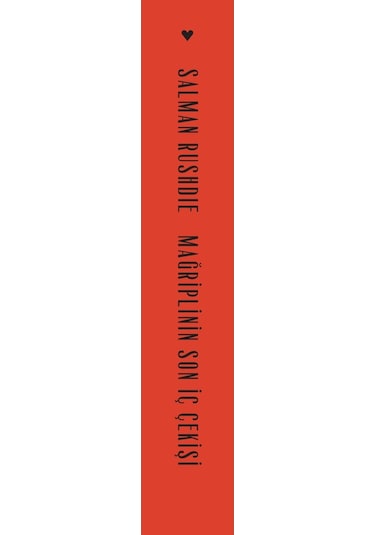 Mağriplinin Son İç Çekişi - Salman Rushdie - Can Yayınları