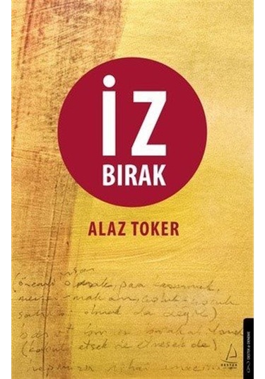 İz Bırak / Alaz Toker