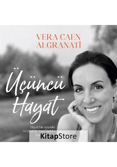 Üçüncü Hayat - Vera Caen Algranati - Butik