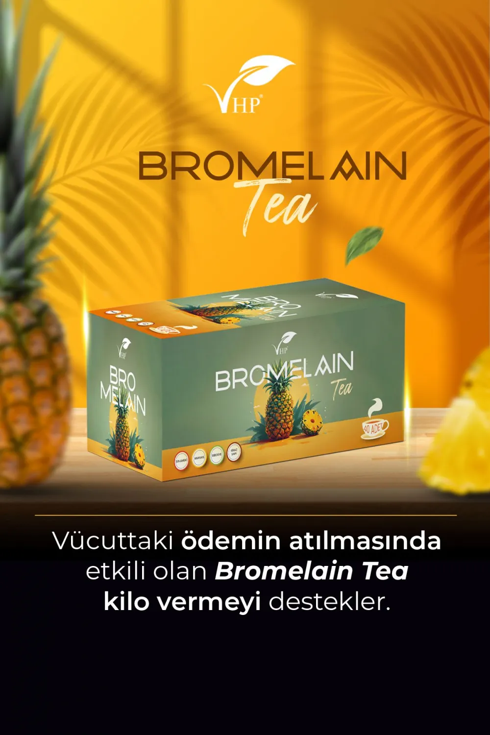 Vhp Bromelain Çayı 40'lı Süzen Poşet Çay