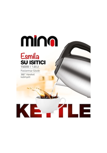 Mina Esmila 1500 W Çelik Su Isıtıcı Kettle