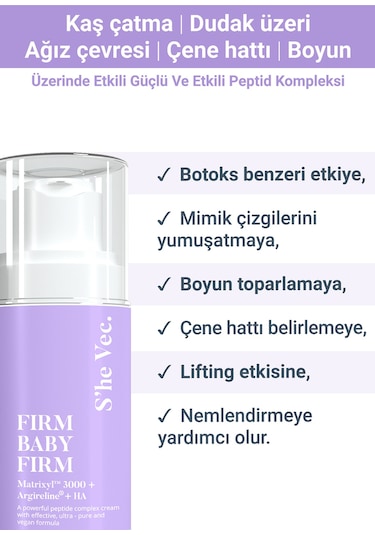 She Vec Firm Baby Firm Dikey Kırışıklıklar Üzerinde Etkili Krem 30 ML