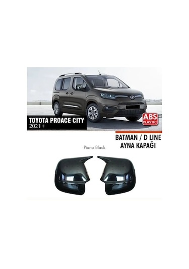 Toyota Proace City 2021 2022 2023 2024 2025 Uyumlu Yarasa Batman Ayna Kapağı Takımı Piano Black Parlak Siyah