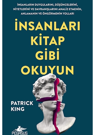İnsanları Kitap Gibi Okuyun / Patrick King