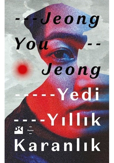 Yedi Yıllık Karanlık - Jeong You Jeong - Doğan Kitap