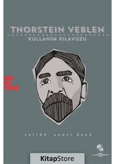 Thorstein Veblen Kullanım Kılavuzu- Habitus Kitap