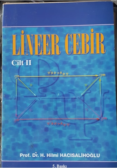 Lineer Cebir Cilt 2 H.hilmi Hacısalihoğlu 1982 Yılı Basım