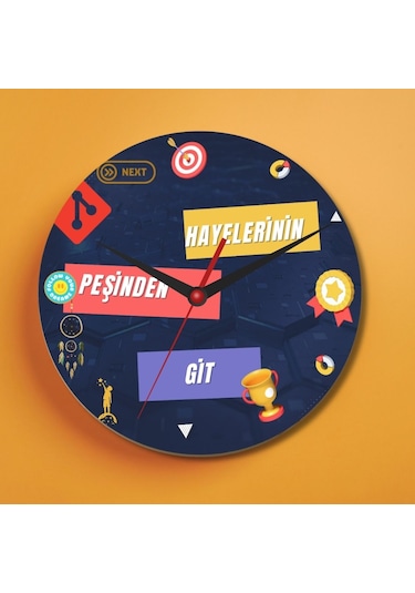 Hayelerinin Peşinden Git Tasarımlı Duvar Cam Saati Beyaz