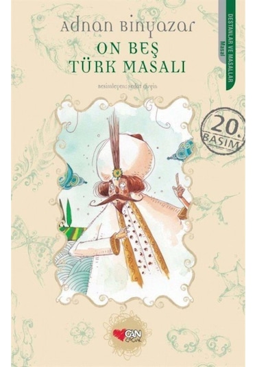 On Beş Türk Masalı - Adnan Binyazar - Can Çocuk Yayınları