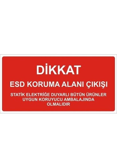 Antistatik Esd Çıkış Tabelası 15x30cm Türkçe Iz-tbl02