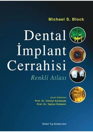 Dental İmplant Cerrahisi Renkli Atlası- Nobel Tıp Kitabevleri