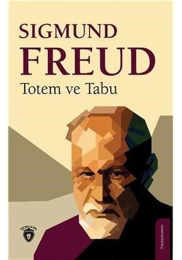 Totem ve Tabu / Sigmund Freud