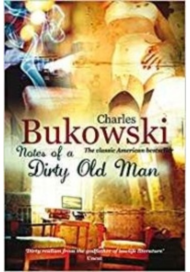 Notes of a Dirty Old Man - Charles Bukowski - Virgin