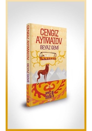 Beyaz Gemi Özel Baskı / Cengiz Aytmatov