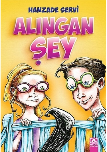 Alıngan Şey - Hanzade Servi - Altın Kitaplar