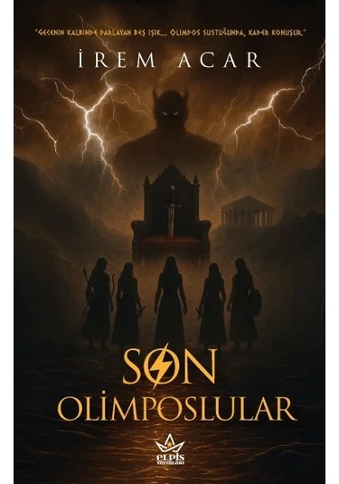 Son Olimposlular- İrem Acar- Elpis Yayınları