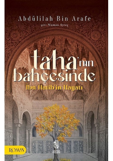 Taha'nın Bahçesinde / Abdülilah Bin Arafe