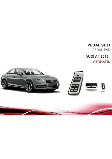 Audi A4 Pedal Seti Otomatik Oem 2016 Sonrası