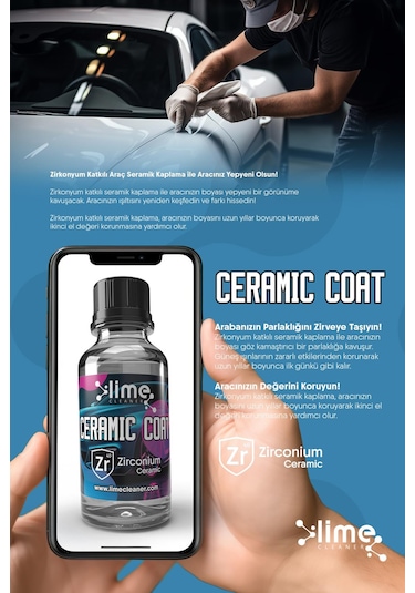 Lime Cleaner Nano Teknoloji Zirkonyum Katkılı Seramik Kaplama Ve Boya Koruma 30 Ml 10h