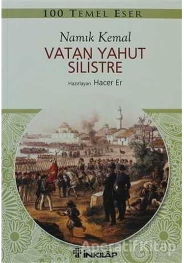100 Temel Eser - Vatan Yahut Silistre - Namık Kemal - İnkılap Kitabevi