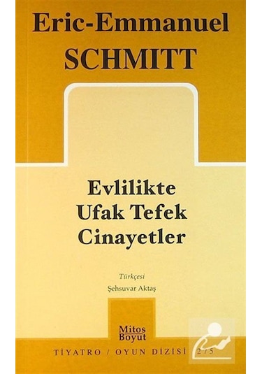 Evlilikte Ufak Tefek Cinayetler / Eric Emmanuel Schmitt