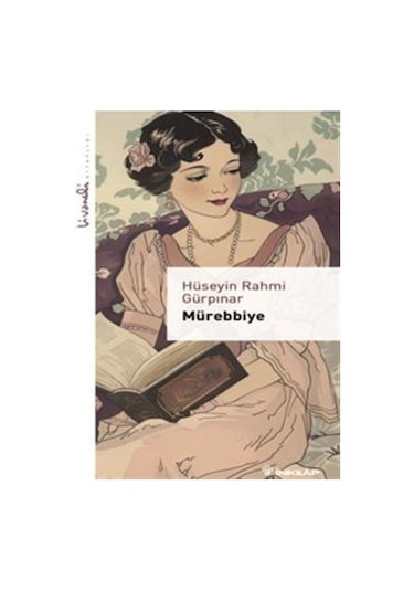 Mürebbiye - Livaneli Kitaplığı / Hüseyin Rahmi Gürpınar