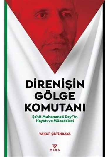 Direnişin Gölge Komutanı & Şehit Muhammed Deyf'in Hayatı Ve Mü...