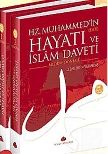 Mekke ve Medine Dönemi 2 Cilt Hz. Muhammed'in s.a.v. Hayat .