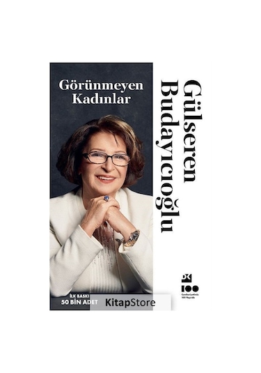 Görünmeyen Kadınlar - Gülseren Budayıcıoğlu - Doğan Kitap