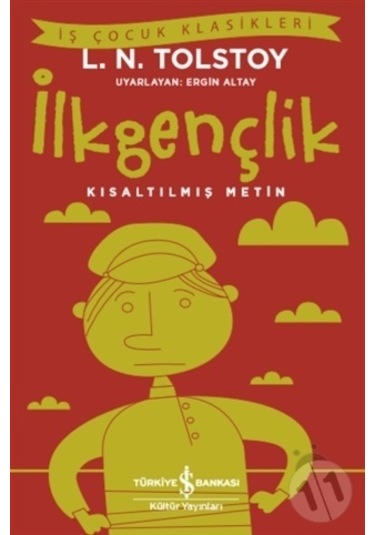 İlkgençlik (Kısaltılmış Metin)