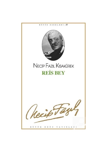 Reis Bey kod17 / Necip Fazıl Kısakürek