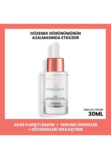 Bahar Babacan Sıkılaştırıcı ve Arındırıcı Niacinamide Serum 30 ML