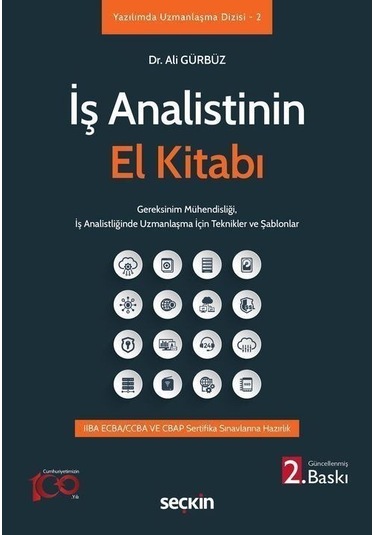 İş Analistinin El Kitabı Gereksinim Mühendisliği, İş Analistli...