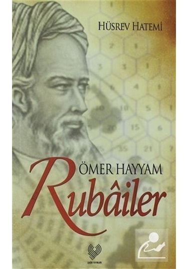 Ömer Hayyam Rubailer / Ömer Hayyam