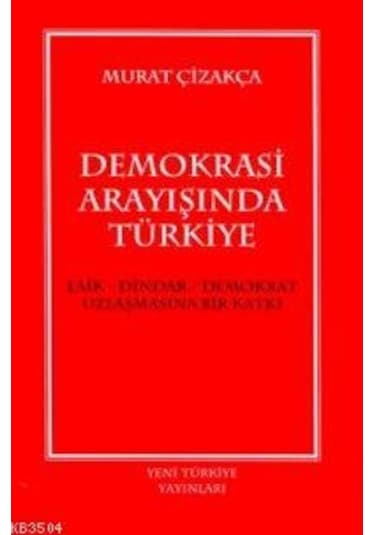 Demokrasi Arayışında Türkiye