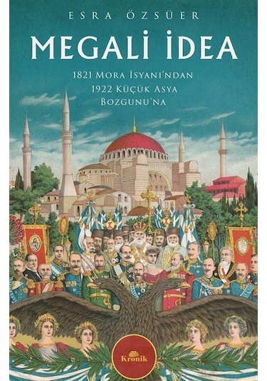 Megali İdea / Esra Özsüer