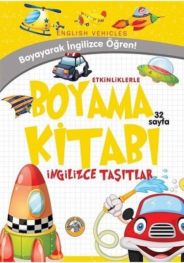 Taşıtlar - Etkinliklerle Boyama Kitabı İngilizce- Akıllı Zebra