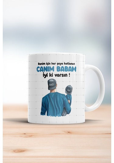 Benim Için Her Şeye Katlanan Canım Babam Kupa Bardak Beyaz