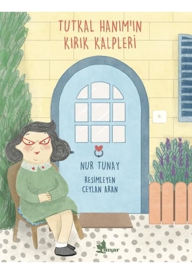 Tutkal Hanım'In Kırık  Kalpleri