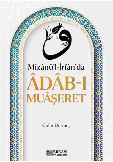 Adab-ı Muaşeret / Cafer Durmuş