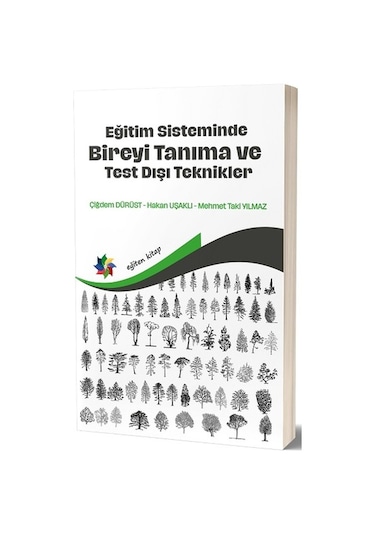 Eğitim Sisteminde Bireyi Tanıma ve Test Dışı  Teknikler