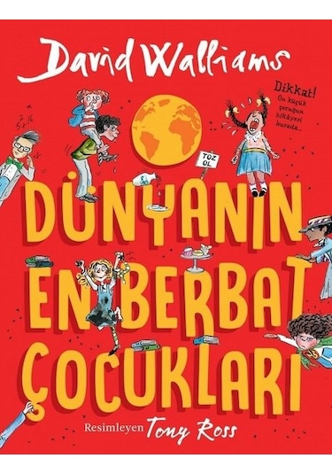 Dünyanın En Berbat Çocukları - David Walliams - Can Çocuk Yayınları