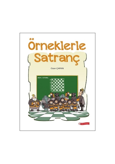 Örneklerle Satranç - Ozan Çapan - ODTÜ Yayıncılık