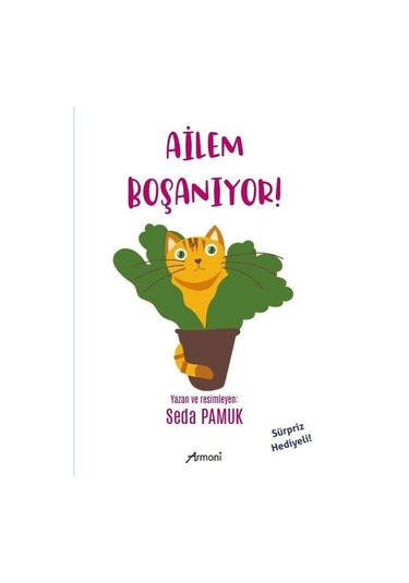 Ailem Boşanıyor / Seda Pamuk