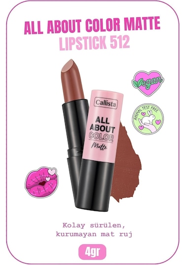 Callista All About Color Matte Lipstick Nemlendirici Mat Ruj - 512 Mocha Muse - Kahverengi