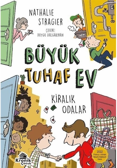Büyük Tuhaf Ev 1 / Nathalie Stragier