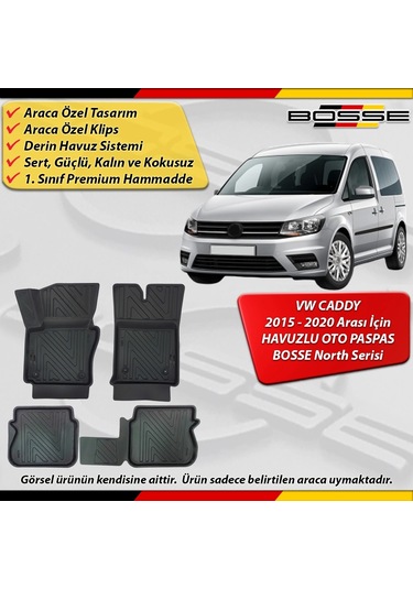 Vw Caddy Paspas Araca Özel 2015 - 2020 Arası İçin Derin Havuzlu Paspas Bosse North Serisi