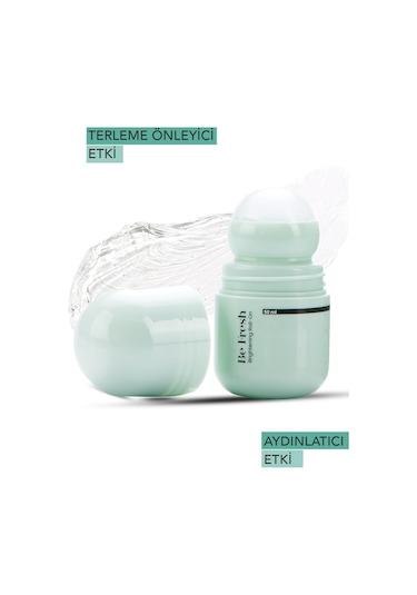 Be Fresh Brightening Aydınlatıcı ve Ter Kokusu Önleyici Roll-On 50 ﻿﻿ML